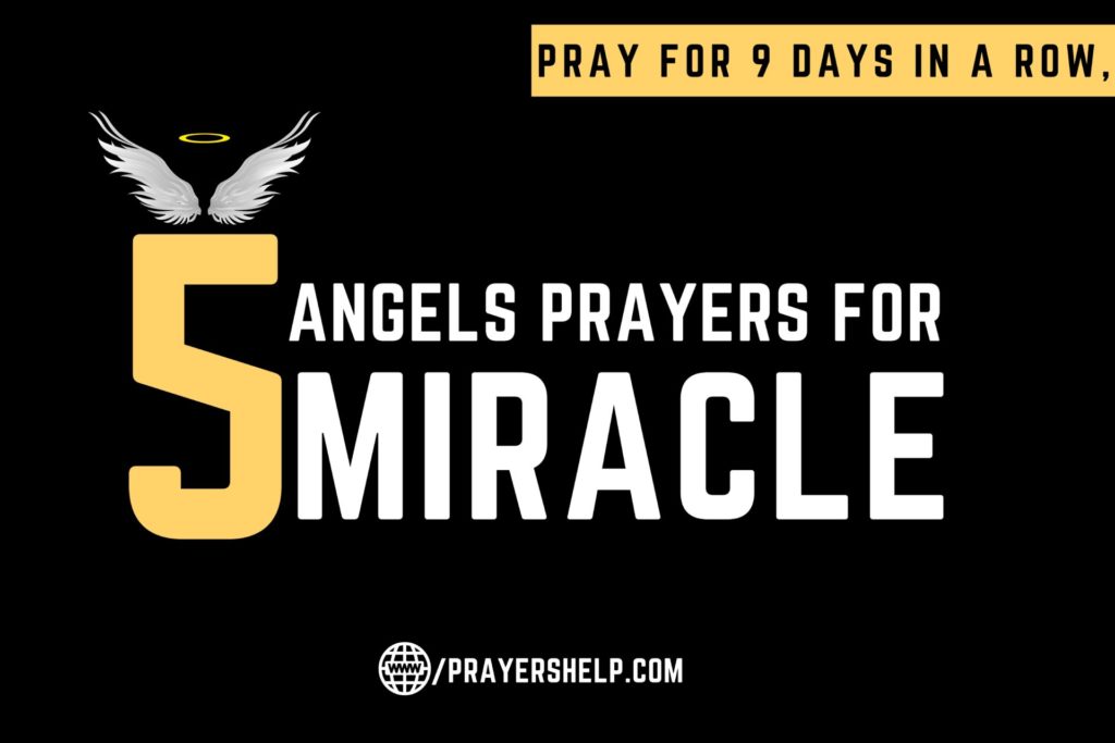5 Angels Prayers for Miracle