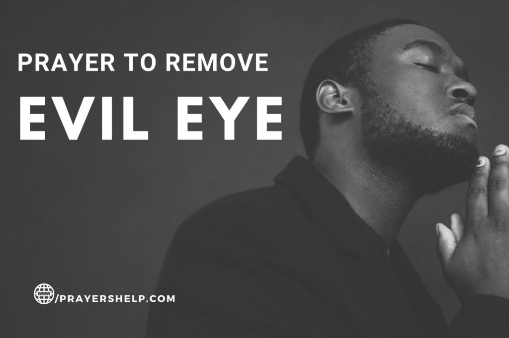 Prayer To Remove The Evil Eye