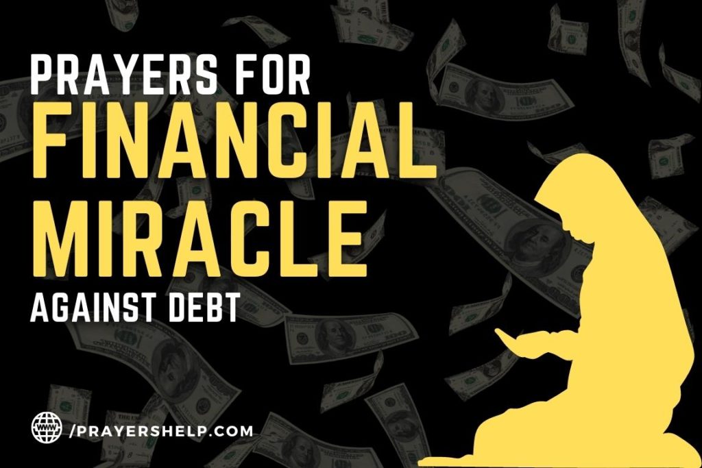 Prayers For Financial Miracle and Against Debt