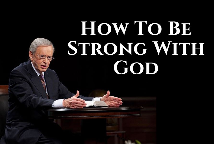 How To Be Strong With God
