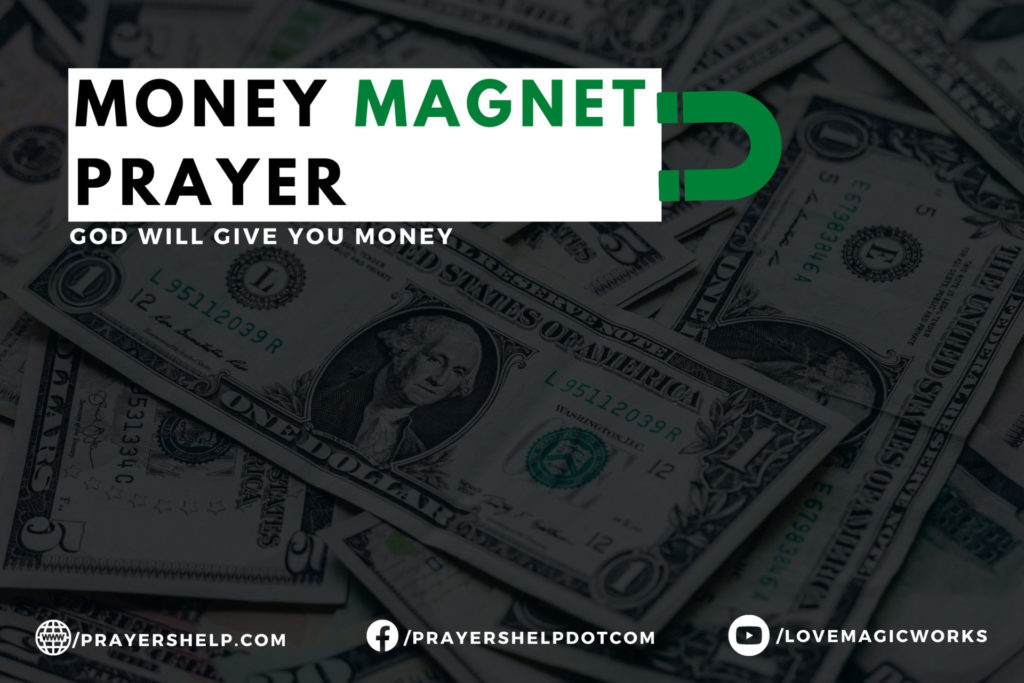 Money Magnet Prayer GOD will Give You Money