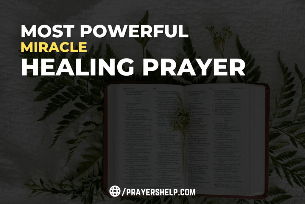 Powerful Miracle Healing Prayer