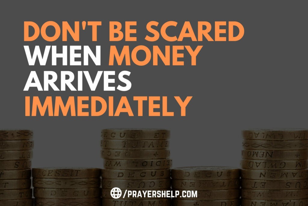 Don't Be Scared When Money Arrives Immediately