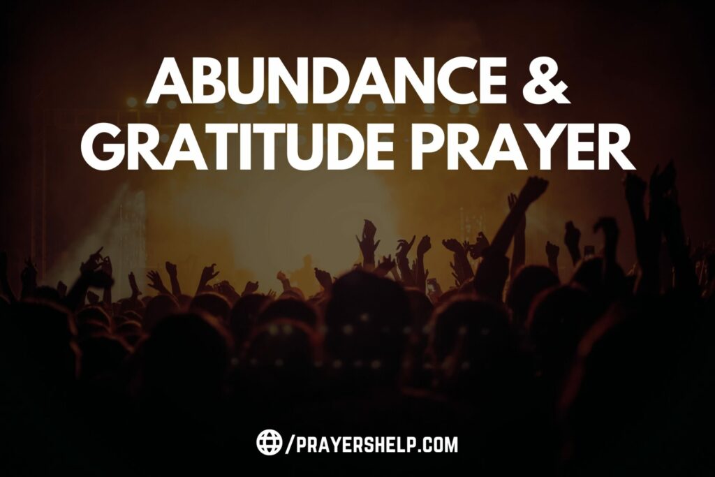 Abundance and Gratitude Prayer