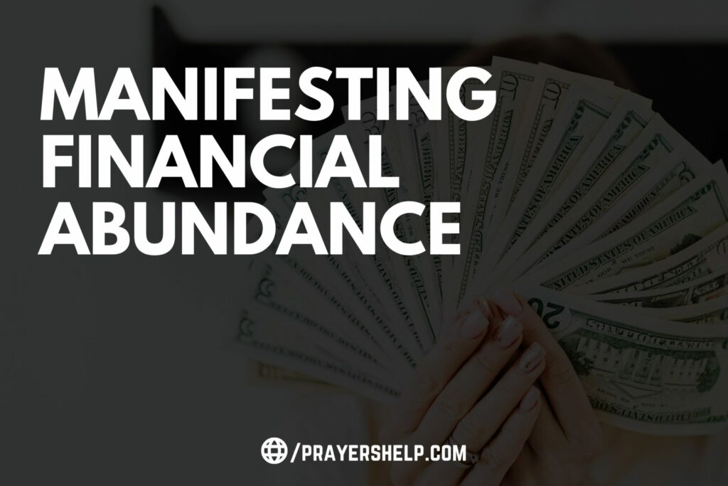 Manifesting Financial Abundance: The Power of the Financial Blessing Prayer