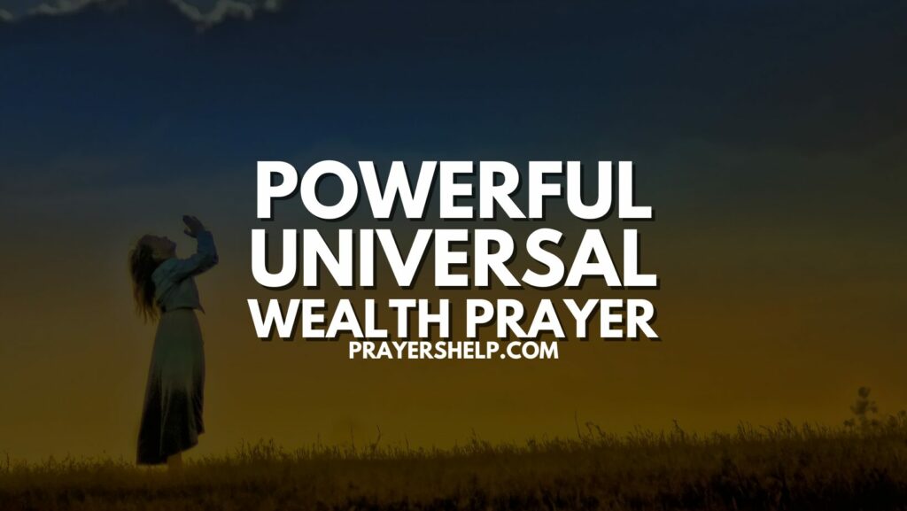 Powerful Universal Wealth Prayer