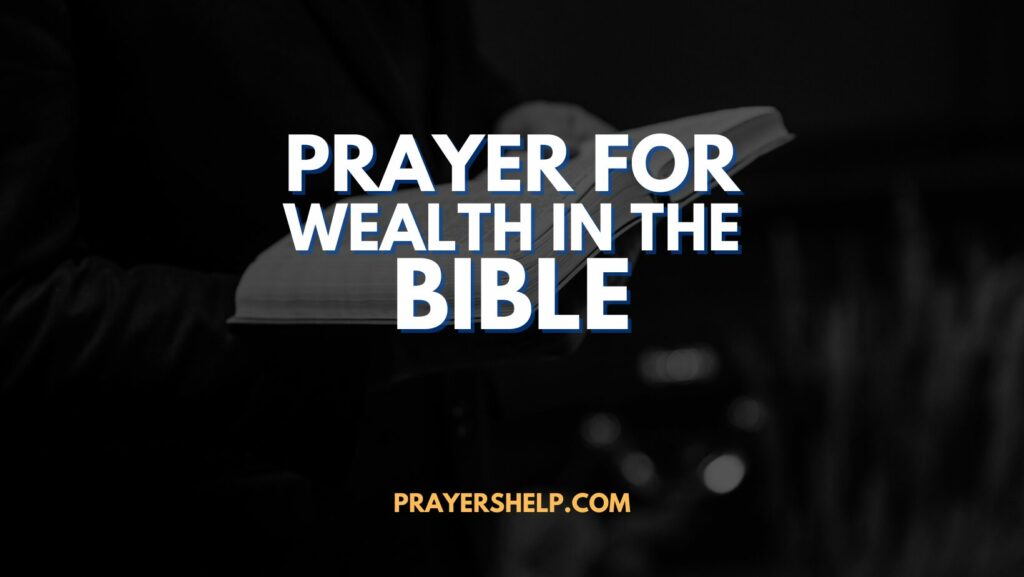 Prayer for wealth in the bible