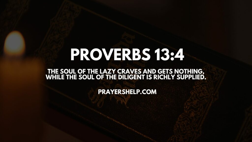 Proverbs 13:4