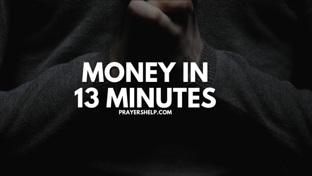 Money in 13 Minutes