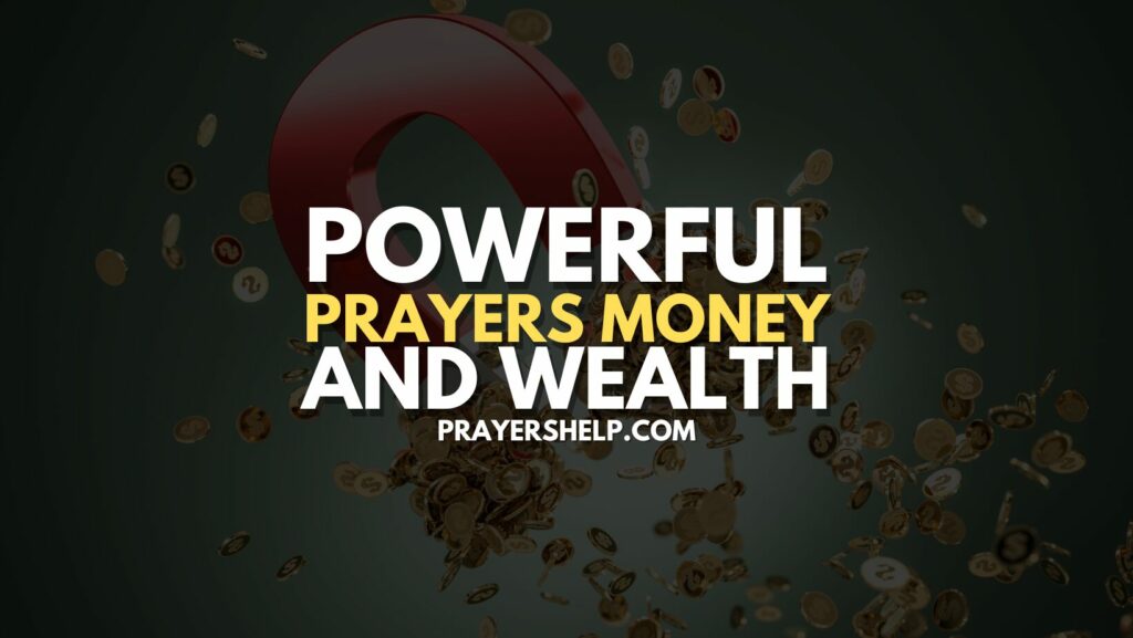 Powerful Prayers Money and Wealth