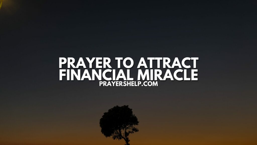 Prayer to Attract Financial Miracle