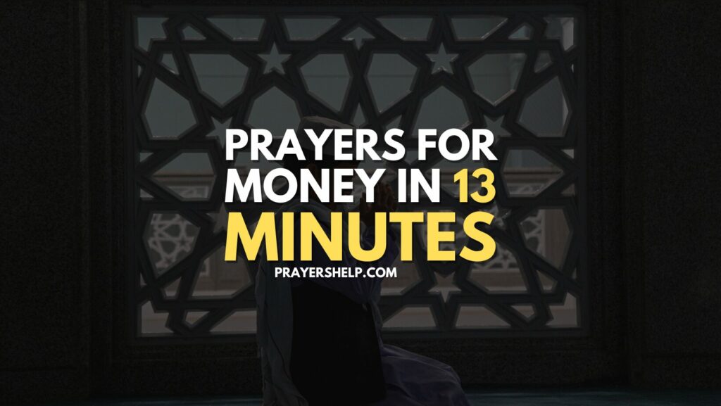 Prayers for Money in 13 Minutes