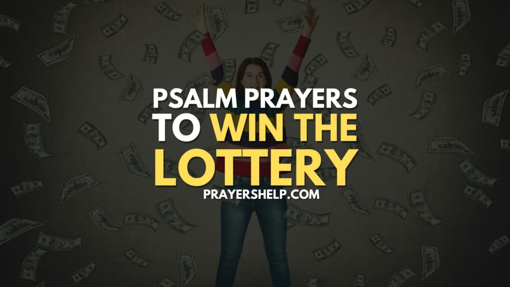 Psalm Prayers to Win the Lottery