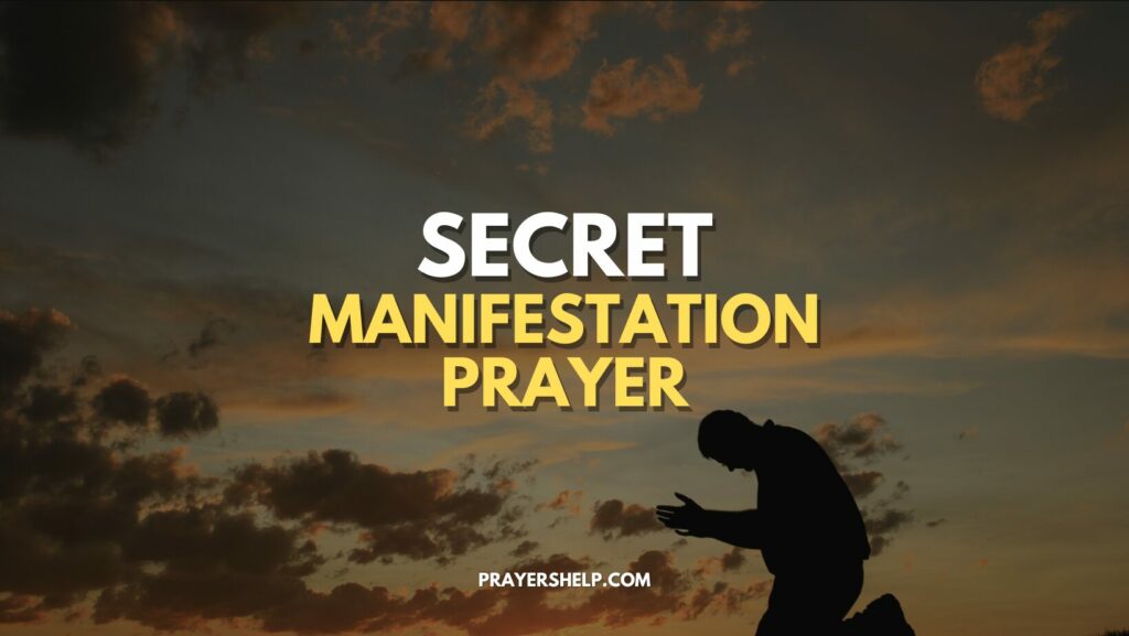 Secret Manifestation Prayer